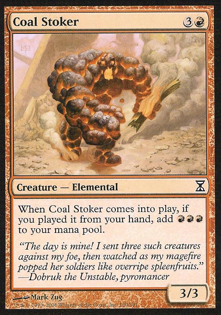 Coal Stoker (Time Spiral) Light Play