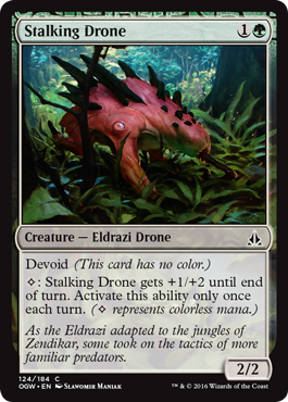 Stalking Drone (Oath of the Gatewatch) Light Play