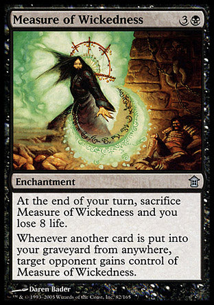 Measure of Wickedness (Saviors of Kamigawa) Medium Play