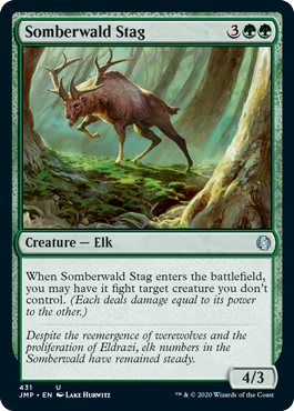 Somberwald Stag (Jumpstart) Light Play