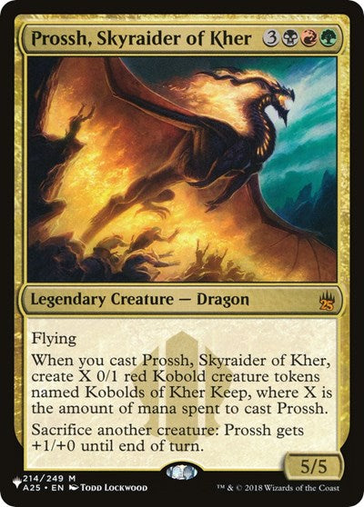 Prossh, Skyraider of Kher (The List) Light Play