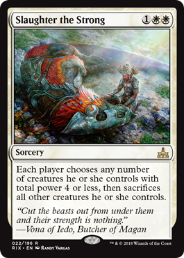 Slaughter the Strong (Rivals of Ixalan) Light Play Foil