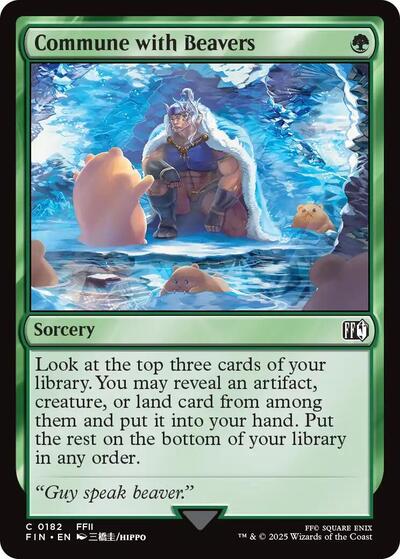 Commune with Beavers (Universes Beyond: FINAL FANTASY) Light Play