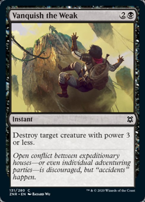 Vanquish the Weak (Zendikar Rising) Light Play