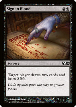 Sign in Blood (Magic 2013 Core Set) Damaged / Poor