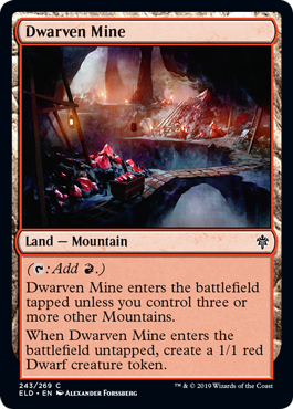 Dwarven Mine (Throne of Eldraine) Light Play