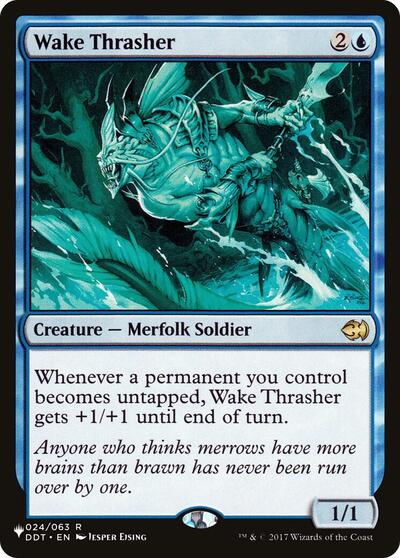 Wake Thrasher (The List) Light Play