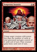 Temporary Insanity (Duel Decks: Knights vs Dragons) Damaged / Poor