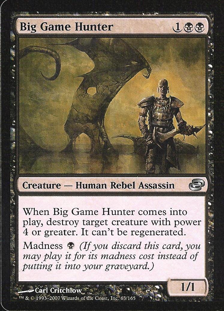 Big Game Hunter (Planar Chaos) Medium Play
