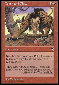 Tooth and Claw (Tempest) Light Play