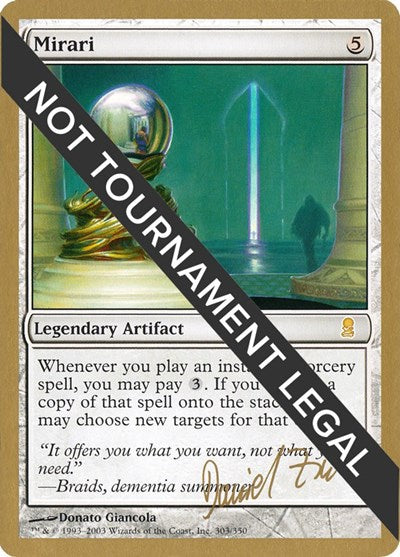 Mirari - 2003 Daniel Zink (ODY) (World Championship Decks) Medium Play
