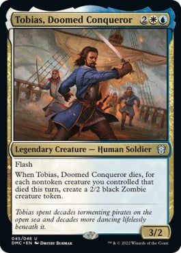 Tobias, Doomed Conqueror (Commander: Dominaria United) Light Play Foil