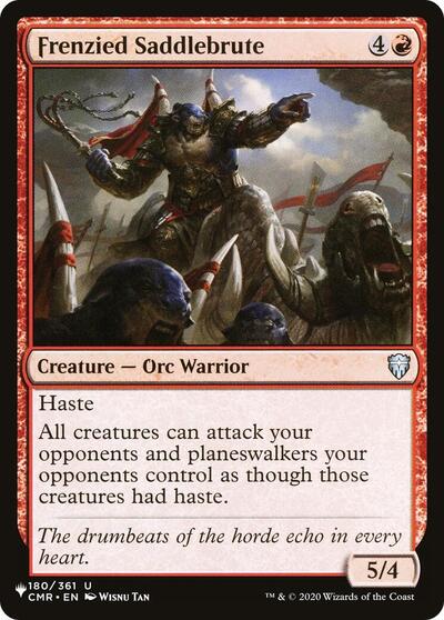 Frenzied Saddlebrute (The List) Light Play