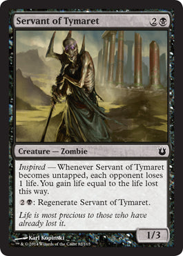Servant of Tymaret (Born of the Gods) Light Play