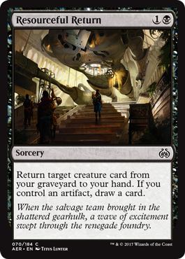 Resourceful Return (Aether Revolt) Light Play