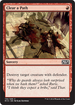 Clear a Path (Magic 2015 Core Set) Light Play