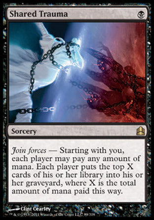 Shared Trauma (Commander) Light Play