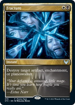 Fracture (Promo Pack: Strixhaven) Light Play