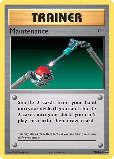 Maintenance (XY - Evolutions) Medium Play