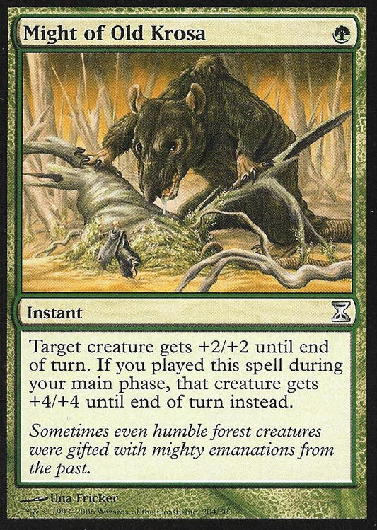 Might of Old Krosa (Time Spiral) Light Play