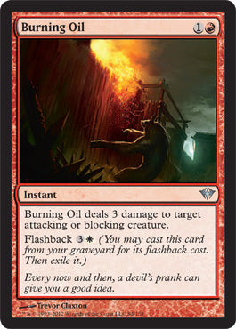 Burning Oil (Dark Ascension) Light Play