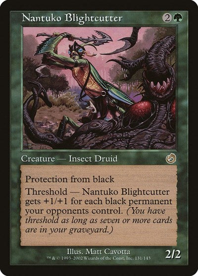 Nantuko Blightcutter (Torment) Light Play