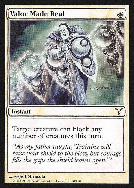 Valor Made Real (Dissension) Light Play
