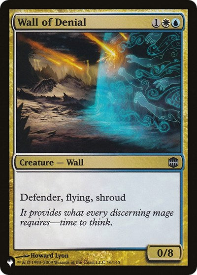 Wall of Denial (The List) Light Play