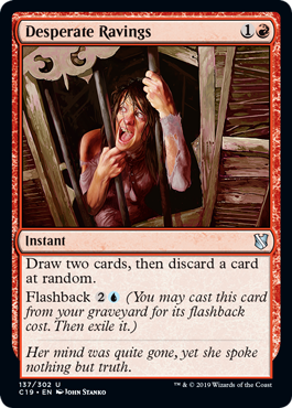 Desperate Ravings (Commander 2019) Light Play
