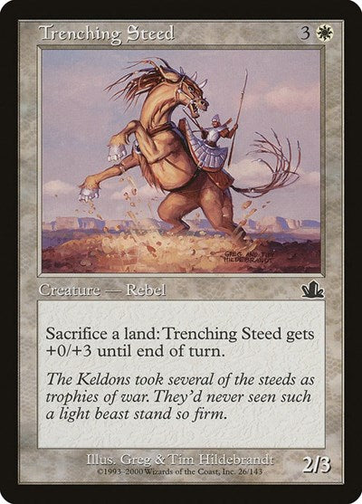 Trenching Steed (Prophecy) Light Play