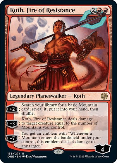 Koth, Fire of Resistance (Phyrexia: All Will Be One) Light Play