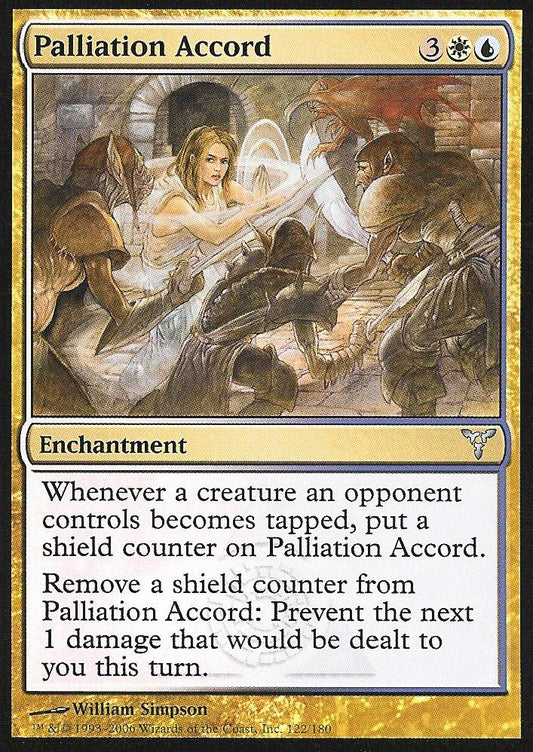 Palliation Accord (Dissension) Light Play