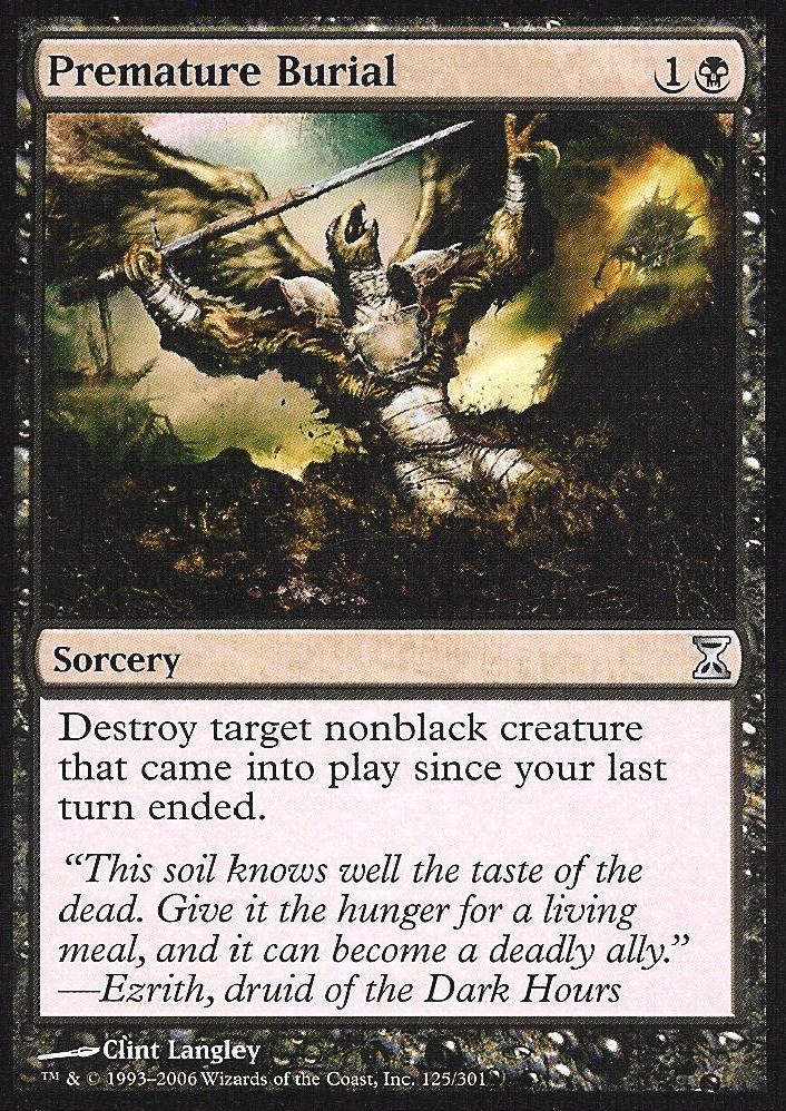 Premature Burial (Time Spiral) Light Play