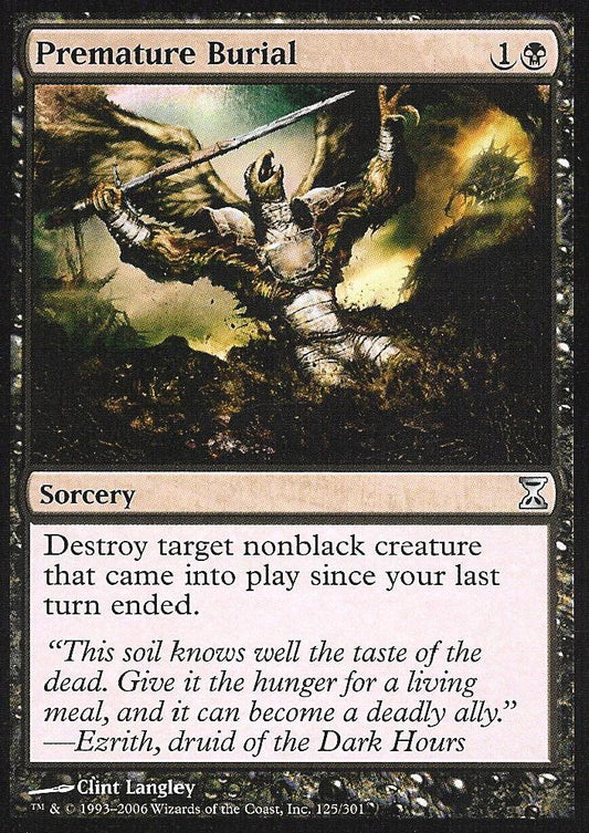 Premature Burial (Time Spiral) Light Play