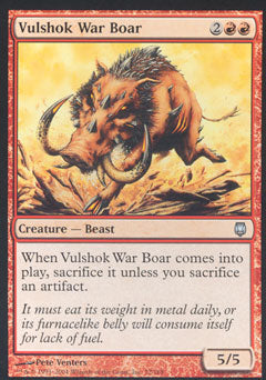 Vulshok War Boar (Darksteel) Heavy Play