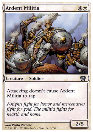 Ardent Militia (8th Edition) Light Play