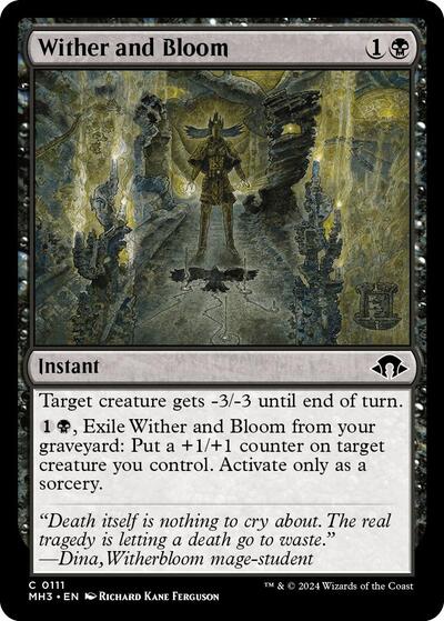 Wither and Bloom (Modern Horizons 3) Light Play