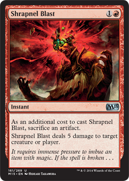 Shrapnel Blast (Magic 2015 Core Set) Light Play