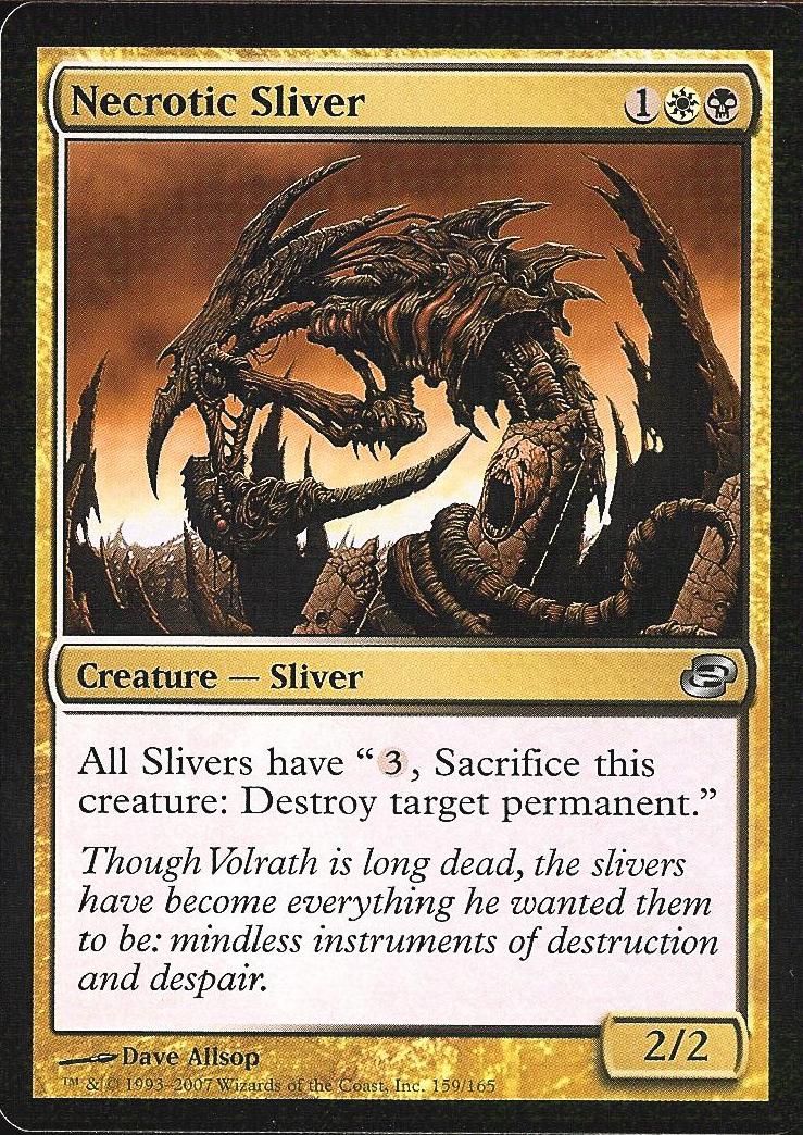 Necrotic Sliver (Planar Chaos) Light Play