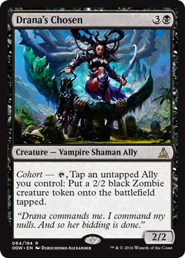 Drana's Chosen (Oath of the Gatewatch) Light Play