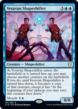 Vesuvan Shapeshifter (Commander 2019) Light Play