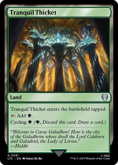 Tranquil Thicket (Commander: The Lord of the Rings: Tales of Middle-earth) Light Play