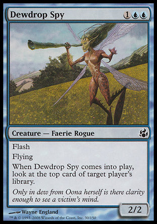 Dewdrop Spy (Morningtide) Light Play