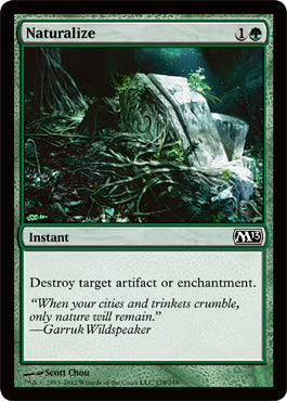 Naturalize (Magic 2013 Core Set) Light Play Foil