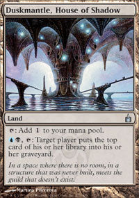 Duskmantle, House of Shadow (Ravnica) Light Play