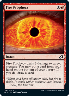Fire Prophecy (Ikoria: Lair of Behemoths) Light Play