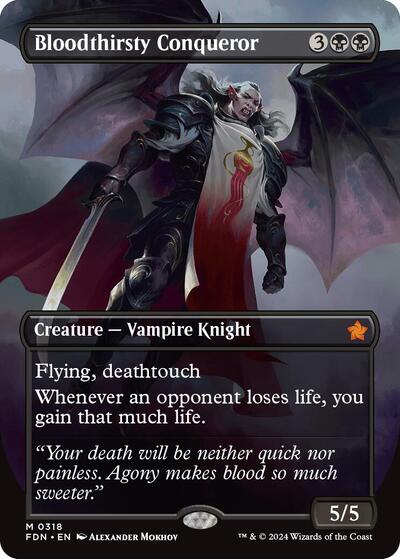 Bloodthirsty Conqueror (Borderless) (Foundations) Near Mint Foil