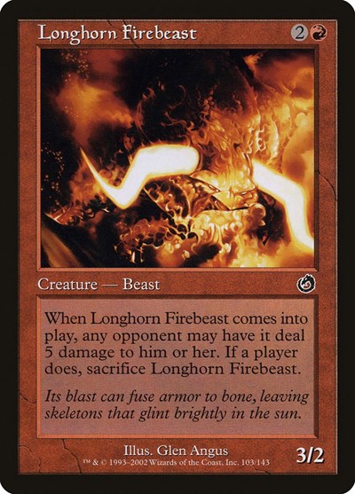 Longhorn Firebeast (Torment) Light Play