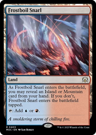 Frostboil Snarl (Commander: March of the Machine) Light Play