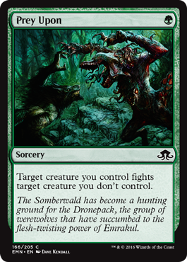 Prey Upon (Eldritch Moon) Light Play
